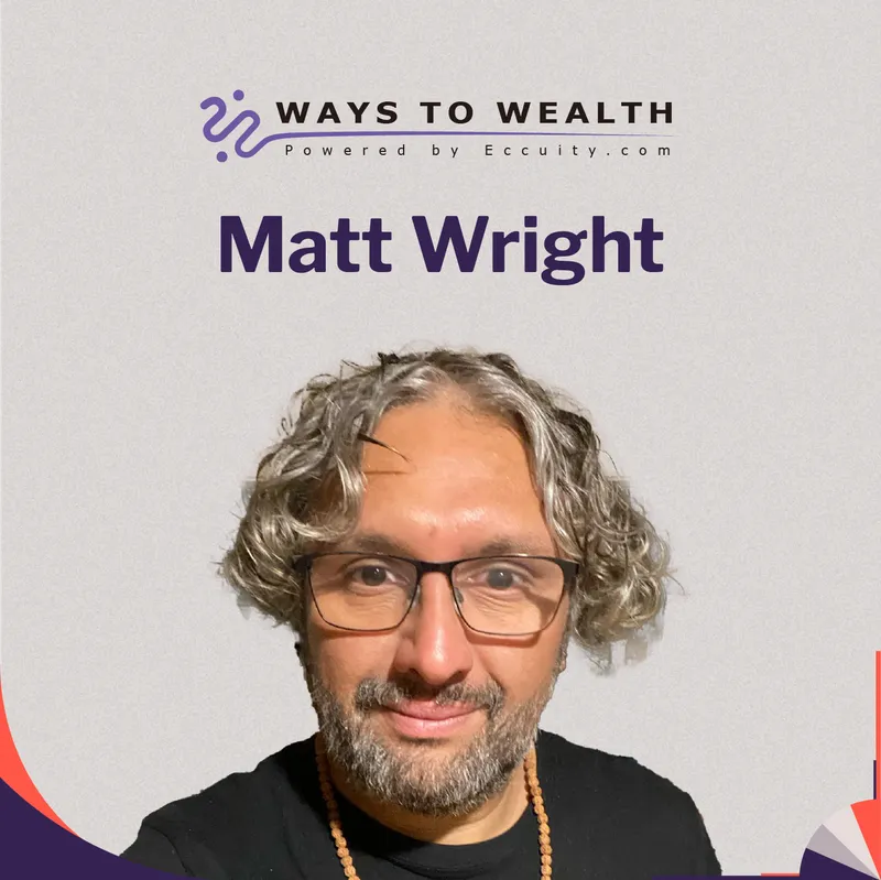 From Anxiety to Off-Grid Freedom, with Matt Wright